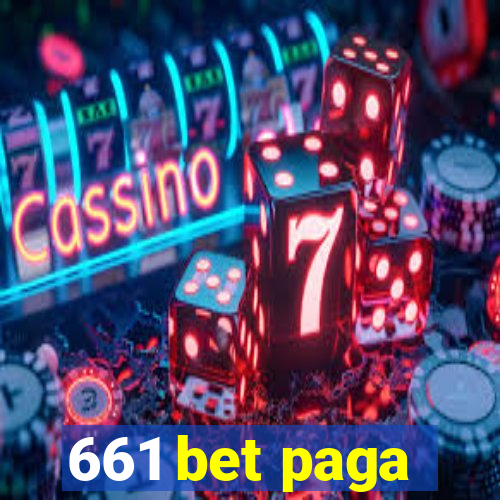 661 bet paga